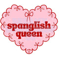 Spanglish queen PNG